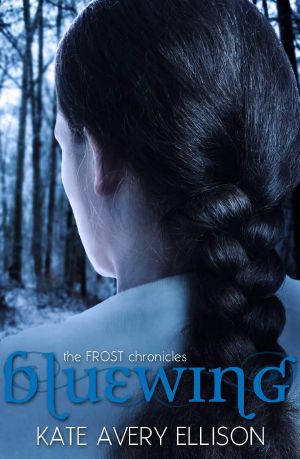 [The Frost Chronicles 04] • Bluewing